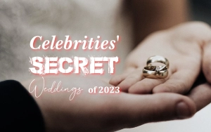 Celebrities' Secret Weddings of 2023