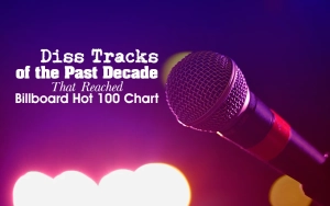 Nine Diss Tracks of the Past Decade That Reached Billboard Hot 100 Chart