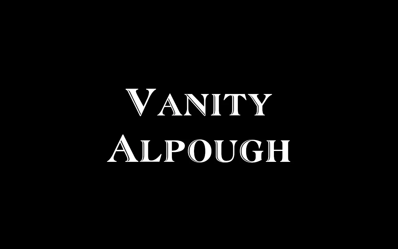 Vanity Alpough: Unveiling the Secrets Behind the Name