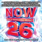 NOW 26 Compilation Back With Soulja Boy and Avril Lavigne