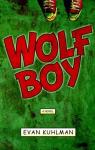 Evan Kuhlman's 'Wolf Boy' Picked Up by Weinstein Co.