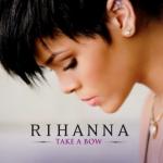 Rihanna's 'Take A Bow' Sensationally Tops the Billboard Singles Chart