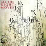 OneRepublic's New Single 'All the Right Moves'
