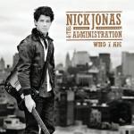 Nick Jonas and The Administration's Debut Album Premiered