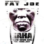 Video Premiere: Fat Joe's 'Haha (Slow Down)' Feat. Young Jeezy