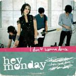Hey Monday Rocking in 'I Don't Wanna Dance' Music Video