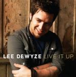Lee DeWyze Debuts Title Track of His First Album 'Live It Up'