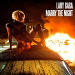 Lady GaGa Reveals Fiery Cover Art for 'Marry the Night'