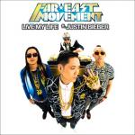 Far East Movement's 'Live My Life' Ft. Justin Bieber Comes Out in Full