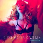 Madonna Releases 'Girl Gone Wild' Lyrics Video, Changes Title