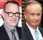 Tom Hanks Extends Apology to Bill O'Reilly Amid Blackface Skit Controversy