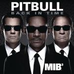 Video Premiere: Pitbull's 'Back in Time' From 'Men in Black 3'