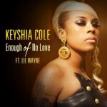 Keyshia Cole Releases Teaser for 'Enough of No Love' Video Ft. Lil Wayne