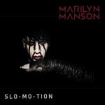 Video Premiere: Marilyn Manson's 'Slo-Mo-Tion'