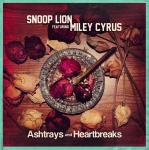 Snoop Dogg Releases 'Ashtrays and Heartbreaks' Ft. Miley Cyrus