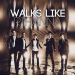 Video Premiere: The Wanted's 'Walks Like Rihanna'