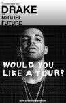 Drake Announces Tour With Miguel and Future