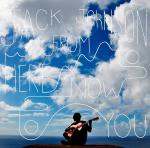 Jack Johnson's 'From Here to Now to You' Debuts Atop Billboard 200