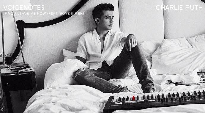Listen to Charlie Puth and Boyz II Men's Heartbreak Ballad 'If You Leave Me Now'