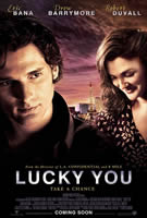 Lucky You (2007) Profile Photo
