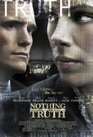Nothing But the Truth (2009) Profile Photo