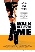 Walk All Over Me (2007) Profile Photo