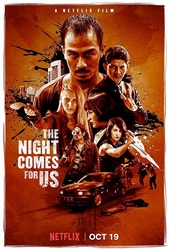 The Night Comes for Us (2018) Profile Photo