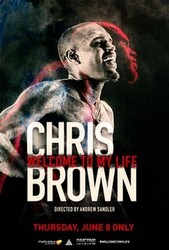 Chris Brown: Welcome to My Life (2017) Profile Photo