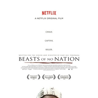 Poster of Netflix's Beasts of No Nation (2015)