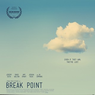 Poster of Broad Green Pictures' Break Point (2015)