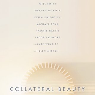 Poster of Warner Bros. Pictures' Collateral Beauty (2016)