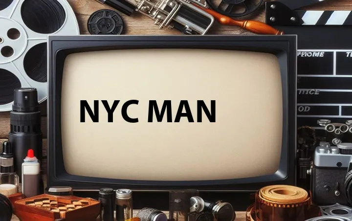 NYC Man