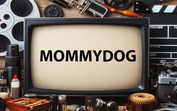 Mommydog