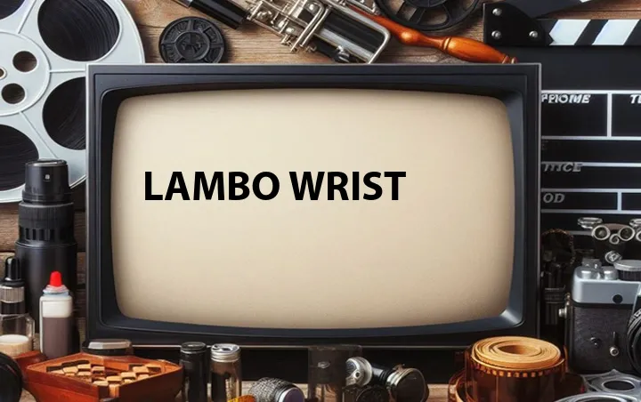 Lambo Wrist