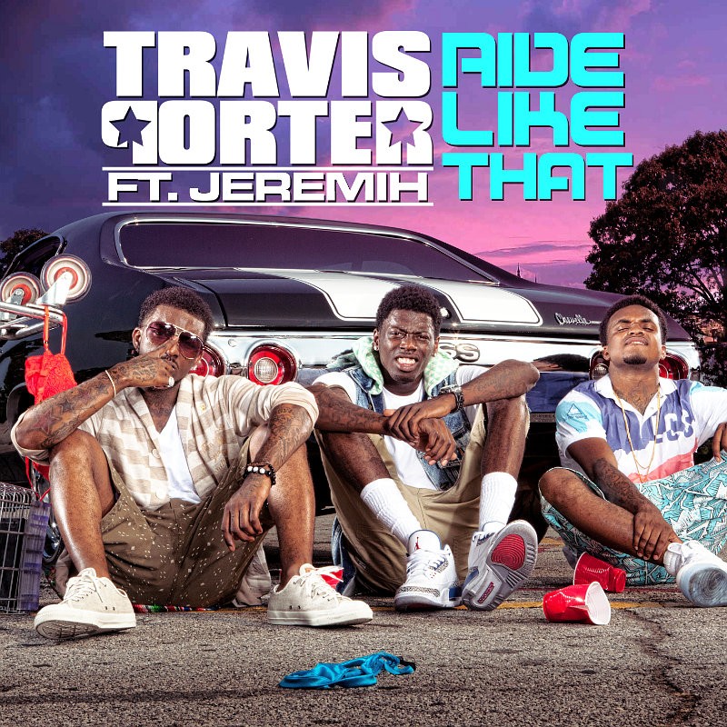 Music Video for Travis Porter's 'Ride Like That' Feat. Jeremih Arrives
