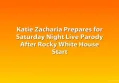 Katie Zacharia Prepares for Saturday Night Live Parody After Rocky White House Start