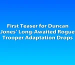 First Teaser for Duncan Jones’ Long-Awaited Rogue Trooper Adaptation Drops