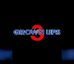 Grown Ups 3 Confirmed at Netflix with Adam Sandler and Cast Returning