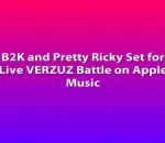 B2K and Pretty Ricky Set for Live VERZUZ Battle on Apple Music