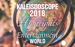 Kaleidoscope 2018: Highlights of Entertainment World Throughout the Year