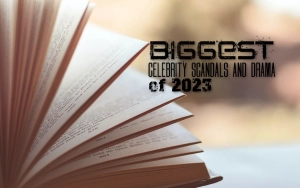 Biggest Celebrity Scandals and Drama of 2023