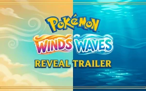Pokémon Winds & Waves Will Launch Exclusively on Nintendo Switch 2 in 2027