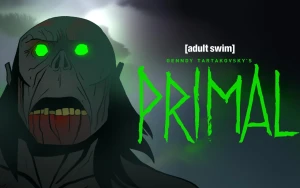 Primal’s Cult Status Soars as Season 3 Dominates Global Streaming Charts