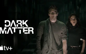 Apple TV’s Dark Matter Gains Popularity Ahead of Season 2 Release