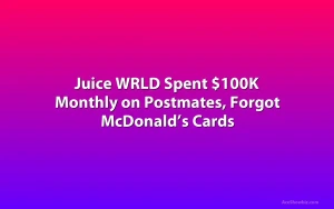 Juice WRLD Spent $100K Monthly on Postmates, Forgot McDonald’s Cards
