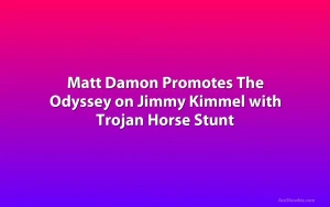 Matt Damon Promotes The Odyssey on Jimmy Kimmel with Trojan Horse Stunt