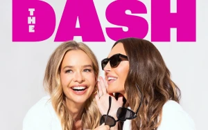 Elizabeth Chambers & Marissa Hermer Launch New Podcast 'The Dash'