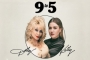 Dolly Parton and Kelly Clarkson Get Somber in New '9 to 5' Remix