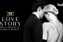 Love Story Breaks FX Streaming Records with 25 Million Hours Watched
