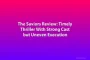The Saviors Review: Timely Thriller With Strong Cast but Uneven Execution